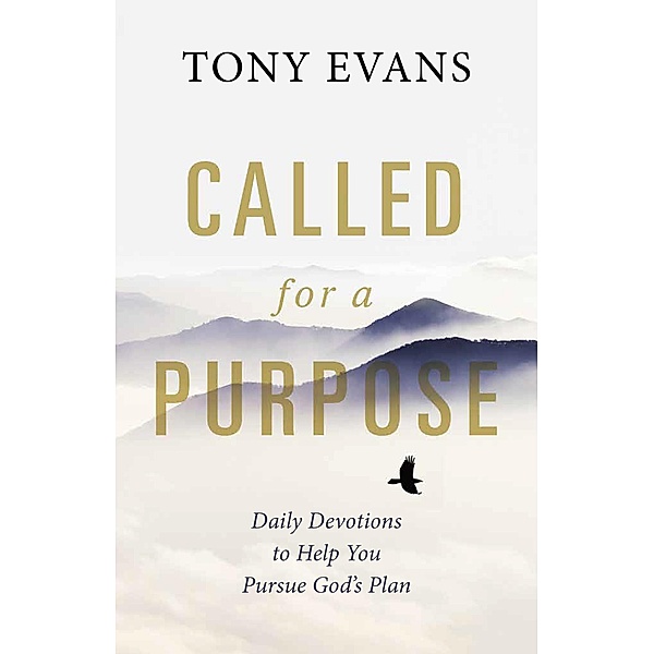 Called for a Purpose, Tony Evans