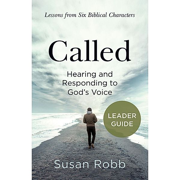 Called Leader Guide, Susan Robb