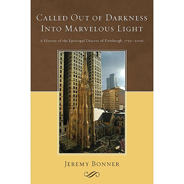 Called Out of Darkness Into Marvelous Light, Jeremy Bonner