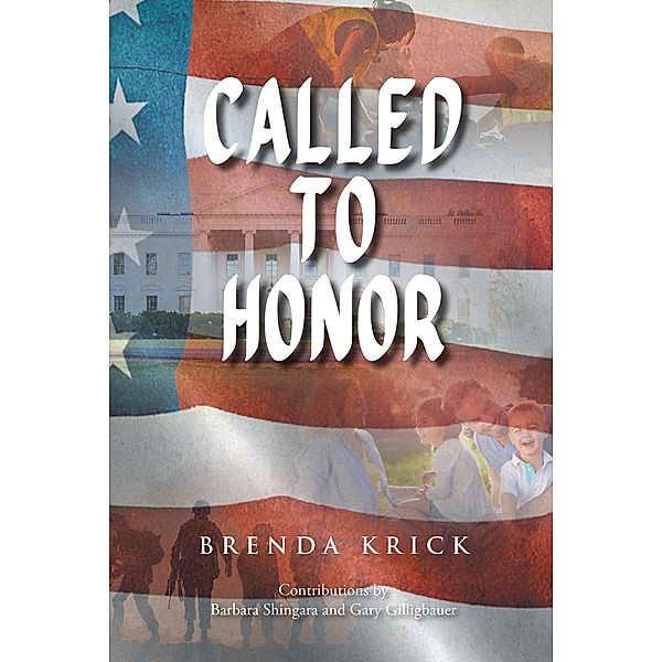 Called to Honor, Brenda Krick