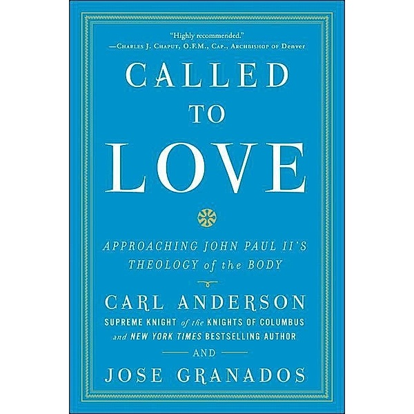 Called to Love, Carl Anderson, Jose Granados