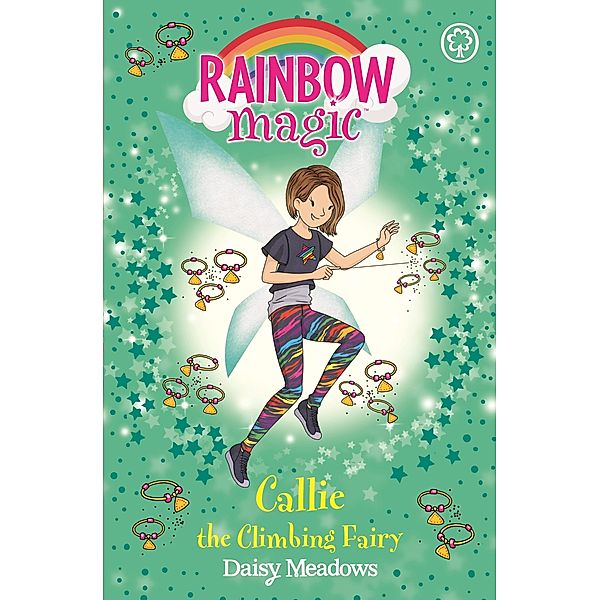 Callie the Climbing Fairy / Rainbow Magic Bd.4, Daisy Meadows