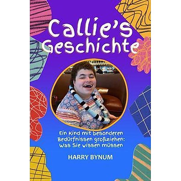Callie's Geschichte, Harry Bynum