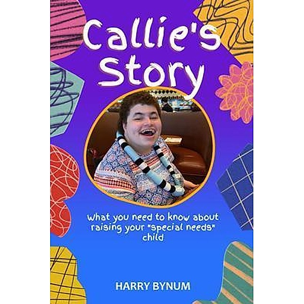 Callie's Story, Harry Bynum