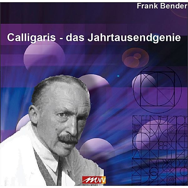 Calligaris - Das Jahrtausendgenie, Frank Bender