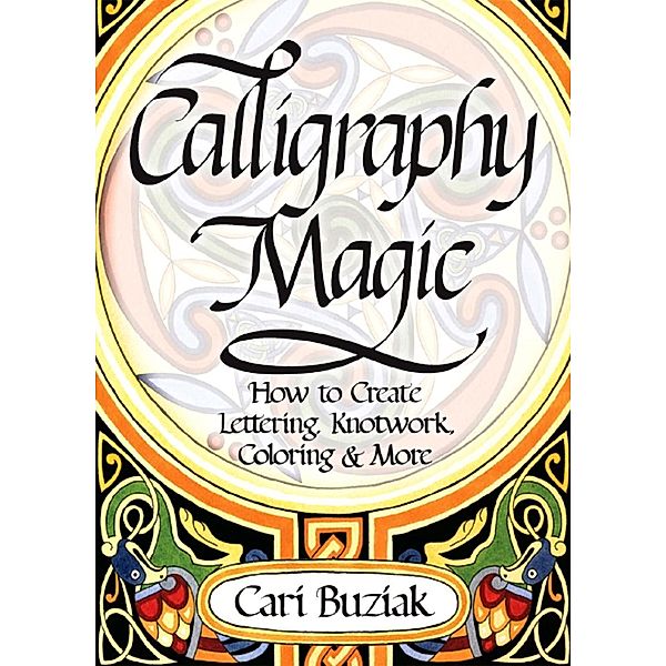 Calligraphy Magic, Cari Buziak