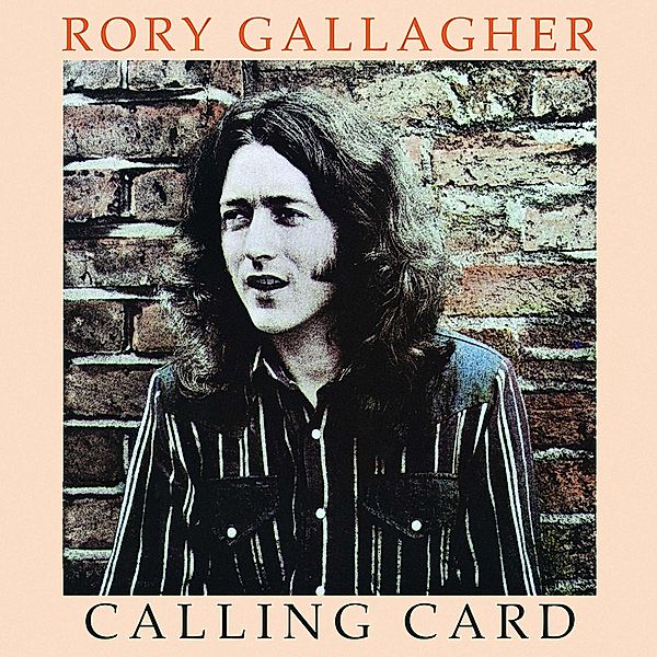 Calling Card (Remastered 2017), Rory Gallagher