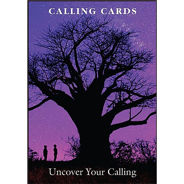 Calling Cards: Uncover Your Calling, Richard J. Leider