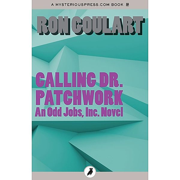 Calling Dr. Patchwork, Ron Goulart
