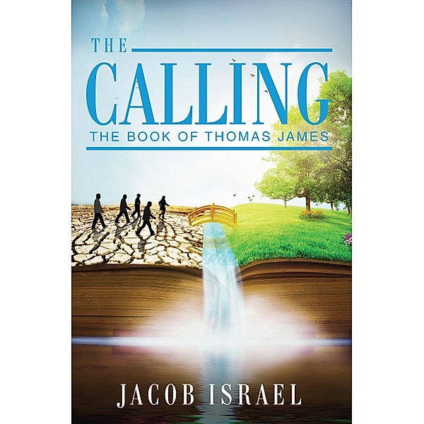 Calling / Gatekeeper Press, Jacob Israel