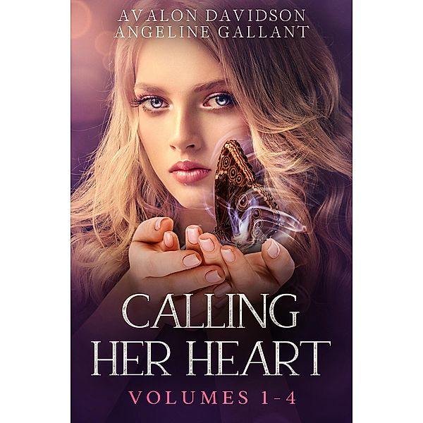 Calling Her Heart Boxed Set Volumes 1-4 / Calling Her Heart, Avalon Davidson, Angeline Gallant