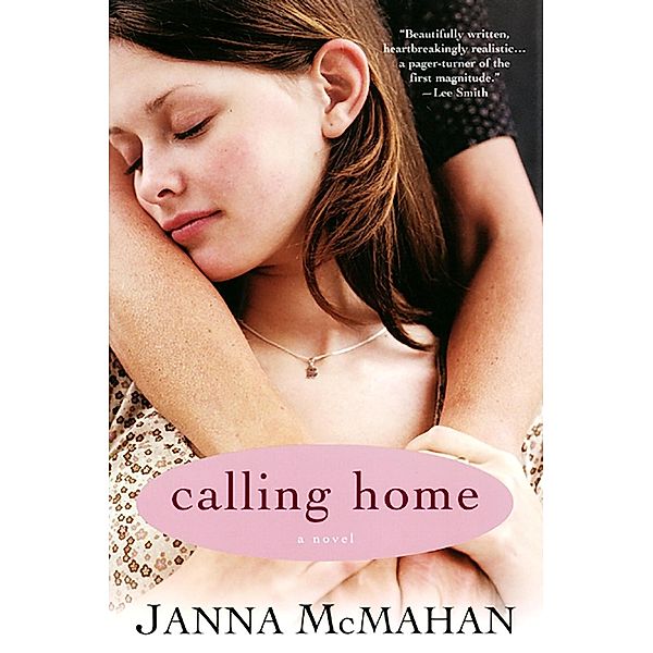 Calling Home, Janna Mcmahan