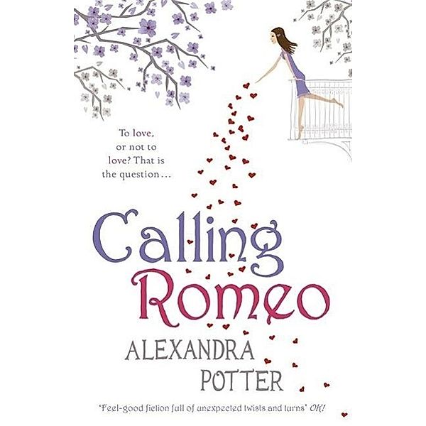 Calling Romeo, Alexandra Potter