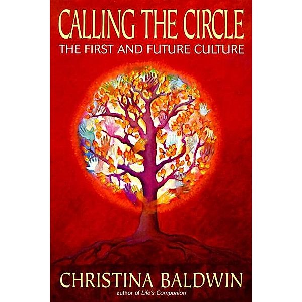 Calling the Circle, Christina Baldwin