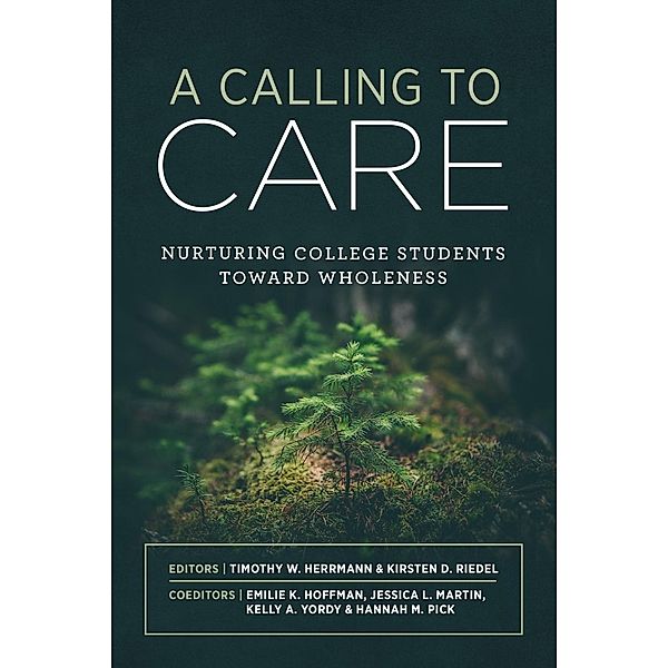Calling to Care, Timothy W. Herrmann