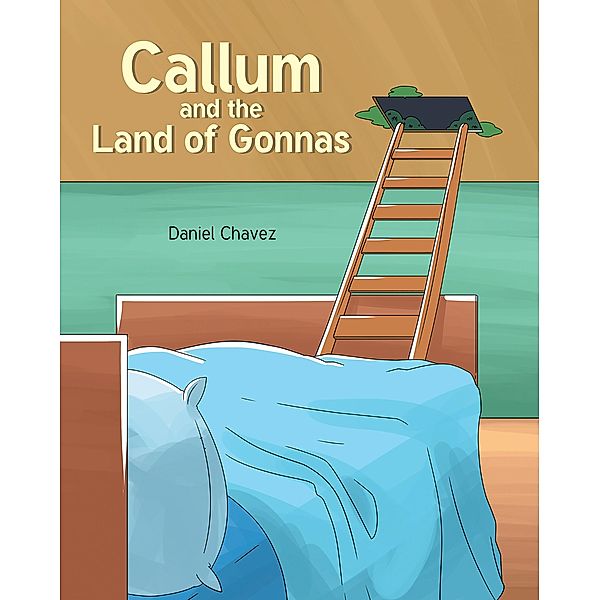 Callum and the Land of Gonnas, Daniel Chavez