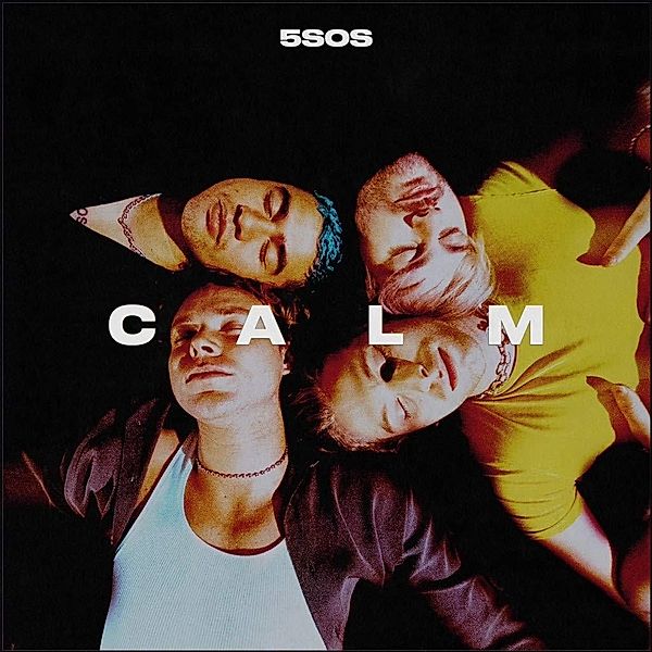 CALM, 5 Seconds Of Summer