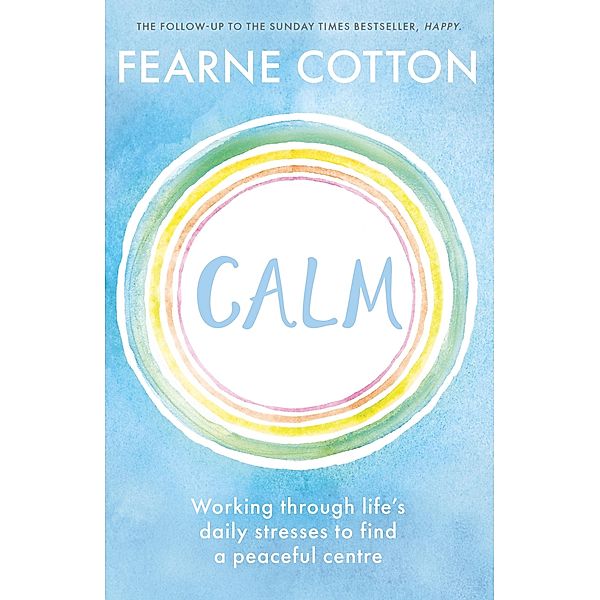 Calm, Fearne Cotton