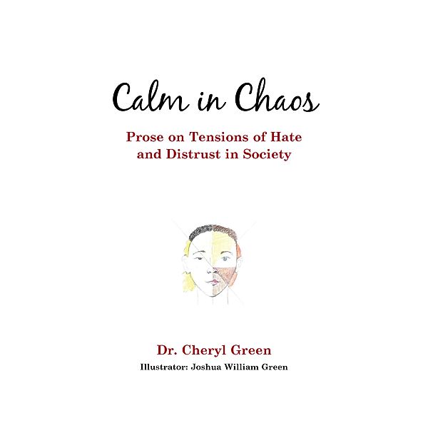 Calm in Chaos, Cheryl Green