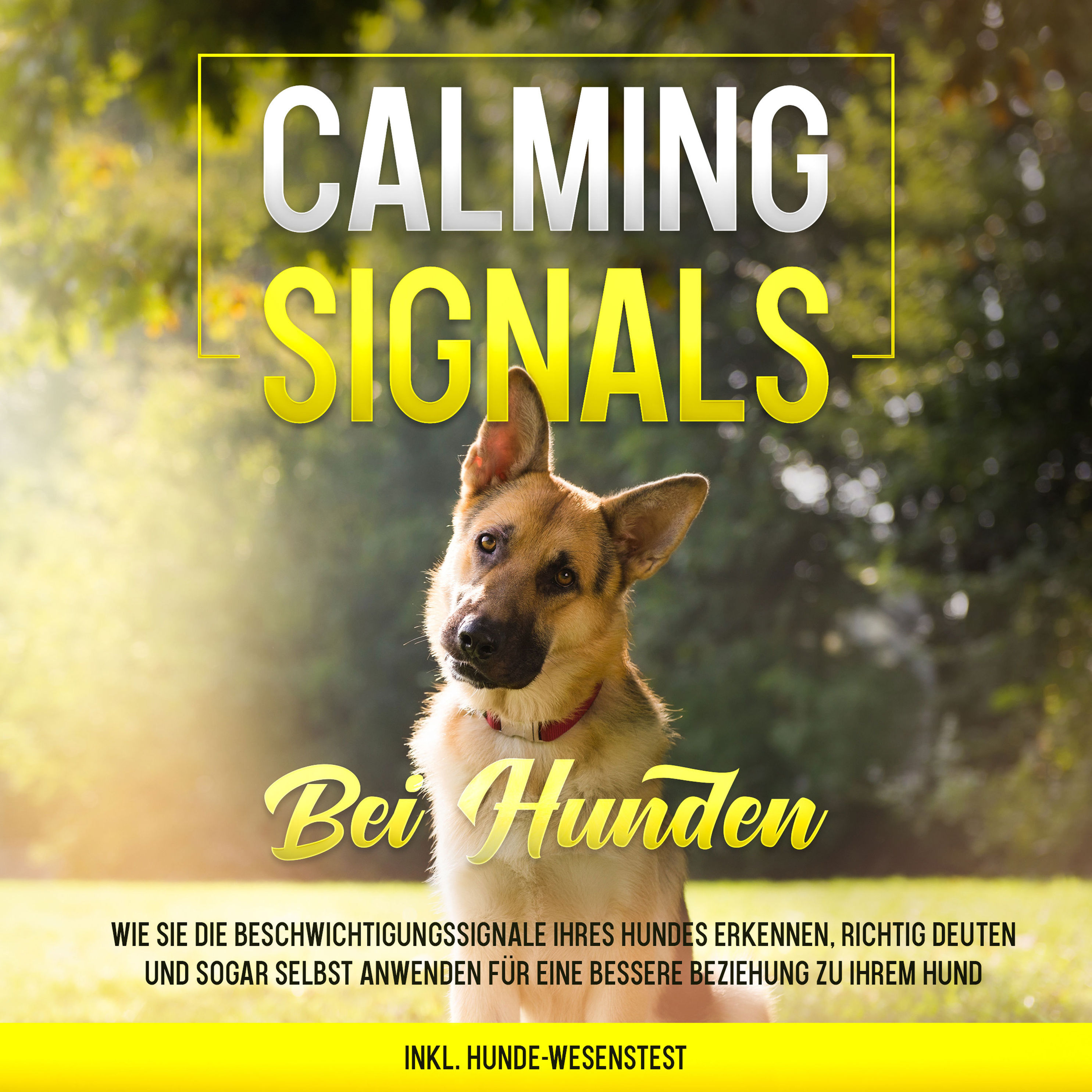 Calming Signals bei Hunden: Wie Sie die Beschwichtigungssignale Ihres Hundes  erkennen, richtig deuten und sogar selbst anwenden für eine bessere  Beziehung zu Ihrem Hund inkl. Hunde-Wesenstest Hörbuch Download