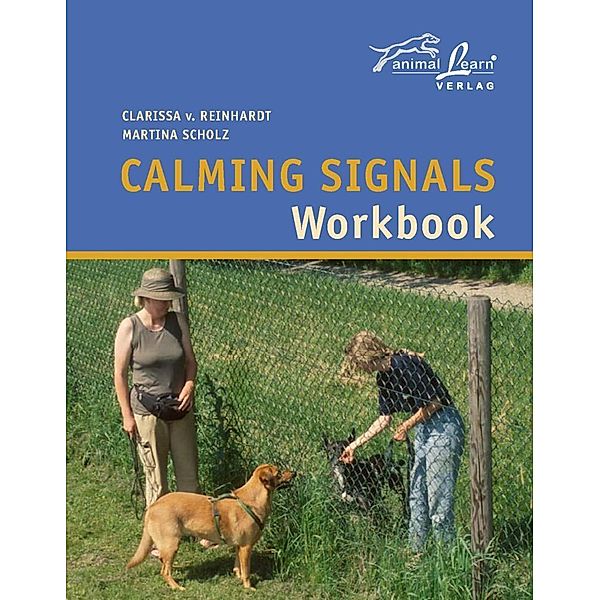 Calming Signals Workbook, Clarissa von Reinhardt, Martina Scholz