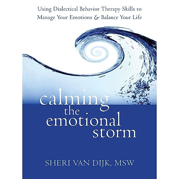 Calming the Emotional Storm, Sheri van Dijk