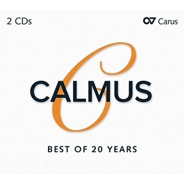 Calmus-Best Of 20 Years, Calmus Ensemble