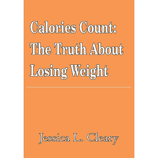 Calories Count, Jessica Cleary