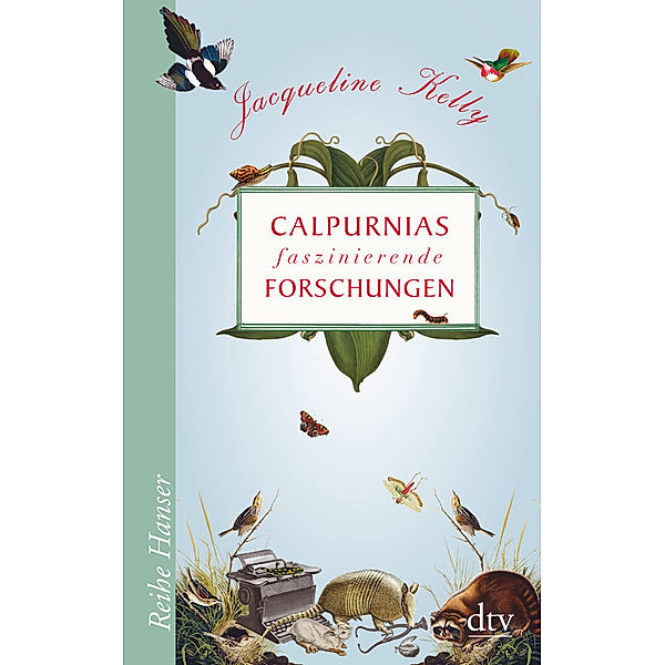 Calpurnias faszinierende Forschungen, Jacqueline Kelly