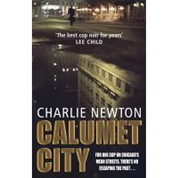 Calumet City, Charlie Newton