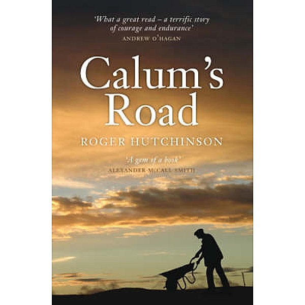 Calum's Road, Roger Hutchinson