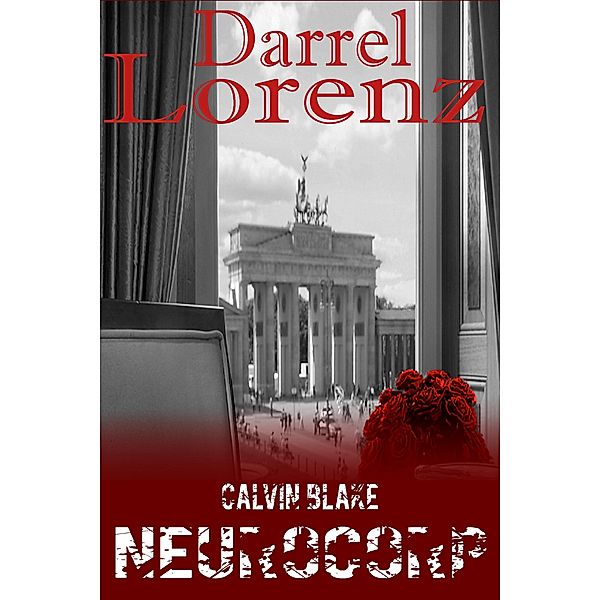 Calvin Blake NeuroCorp, Darrel Lorenz