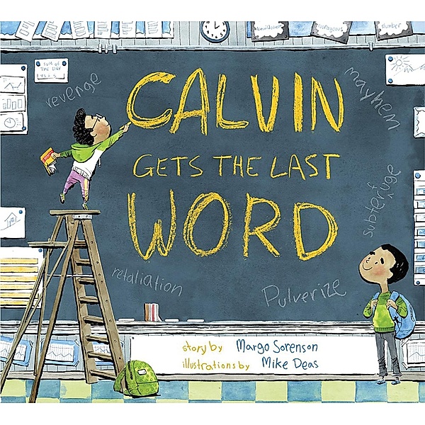 Calvin Gets the Last Word, Margo Sorenson