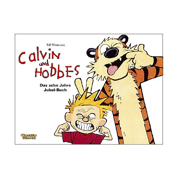 Calvin und Hobbes - Das zehn Jahre Jubel-Buch, Bill Watterson