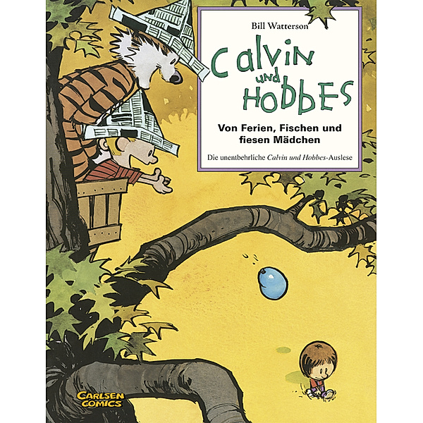 Calvin und Hobbes Sammelbände 3: Von Ferien, Fischen und fiesen Mädchen, Bill Watterson