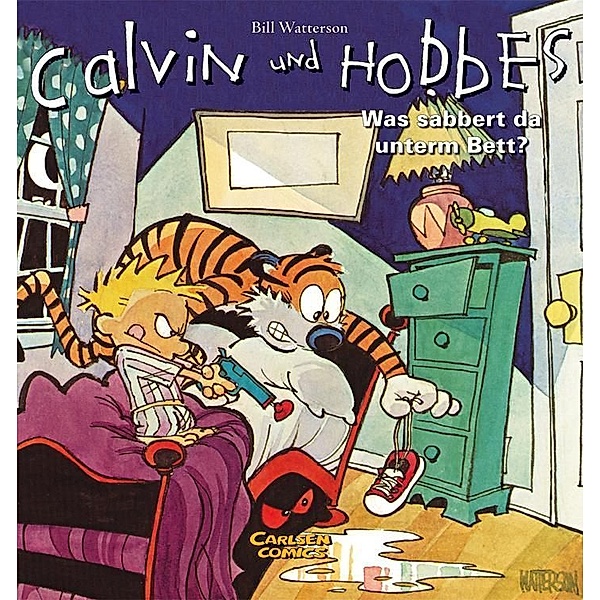 Calvin und Hobbes - Was sabbert da unter dem Bett?, Bill Watterson