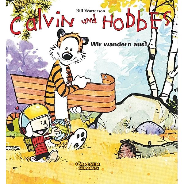 Calvin und Hobbes - Wir wandern aus!, Bill Watterson