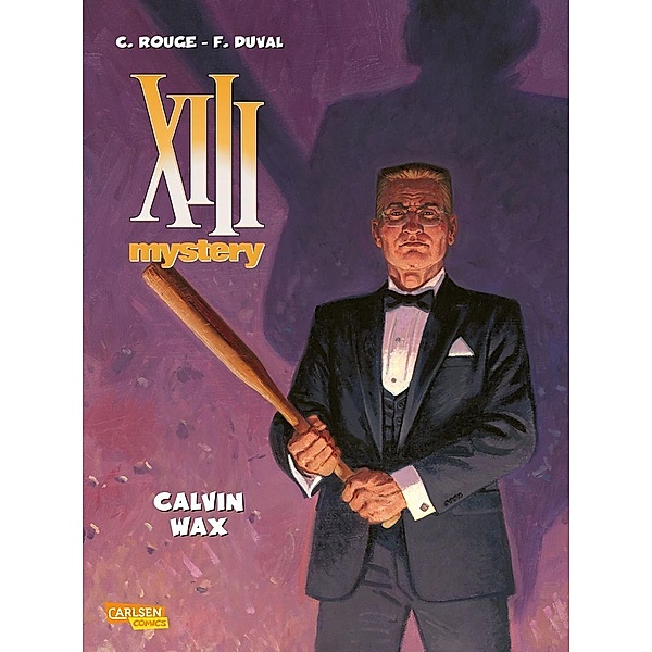 Calvin Wax / XIII Mystery Bd.10, Fred Duval