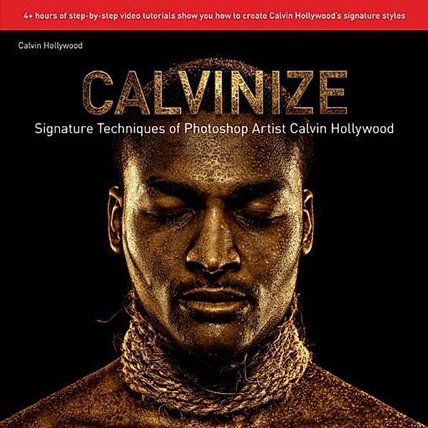 Calvinize, Calvin Hollywood
