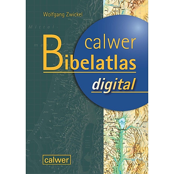 Calwer Bibelatlas digital, Wolfgang Zwickel