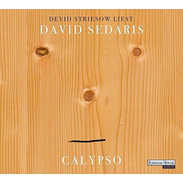 Calypso, 4 Audio-CDs, David Sedaris