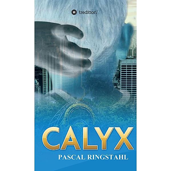 CALYX, Pascal Ringstahl