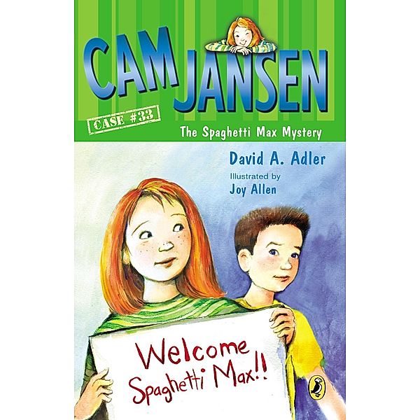 Cam Jansen and the Spaghetti Max Mystery / Cam Jansen Bd.33, David A. Adler