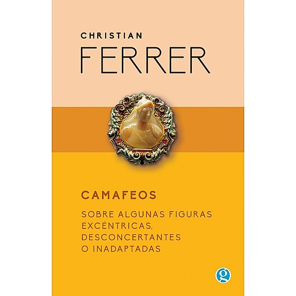 Camafeos, Christian Ferrer