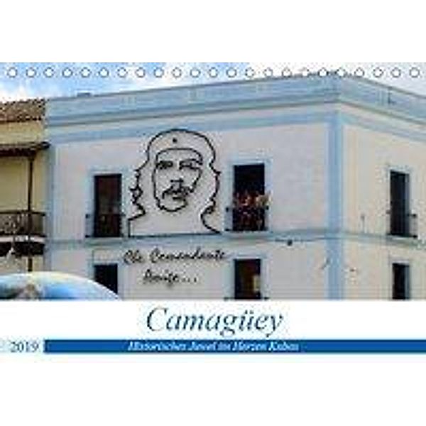 Camagüey - Historisches Juwel im Herzen Kubas (Tischkalender 2019 DIN A5 quer), Henning von Löwis of Menar