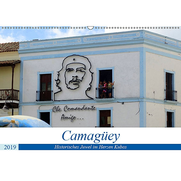 Camagüey - Historisches Juwel im Herzen Kubas (Wandkalender 2019 DIN A2 quer), Henning von Löwis of Menar