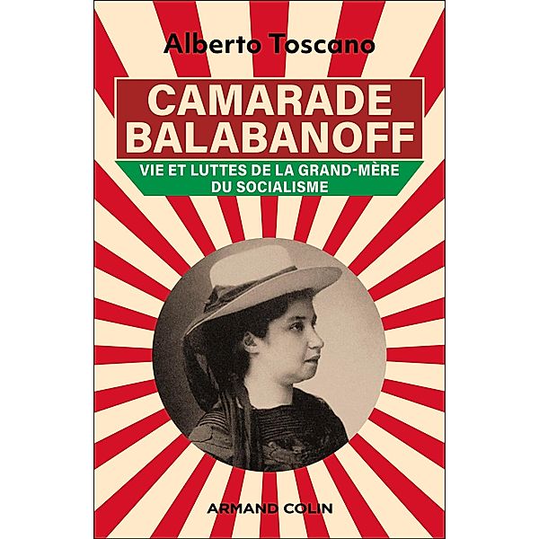 Camarade Balabanoff / Hors Collection, Alberto Toscano