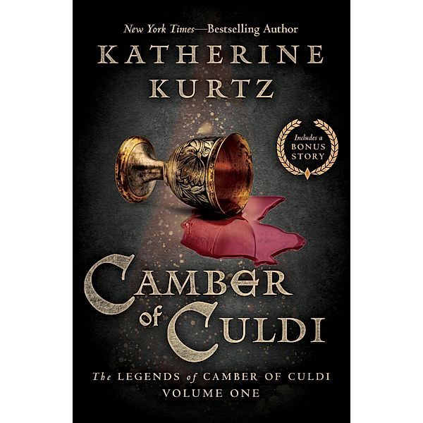 Camber of Culdi / The Legends of Camber of Culdi, Katherine Kurtz