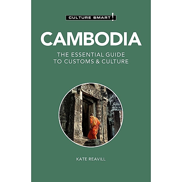 Cambodia - Culture Smart!, Kate Reavill