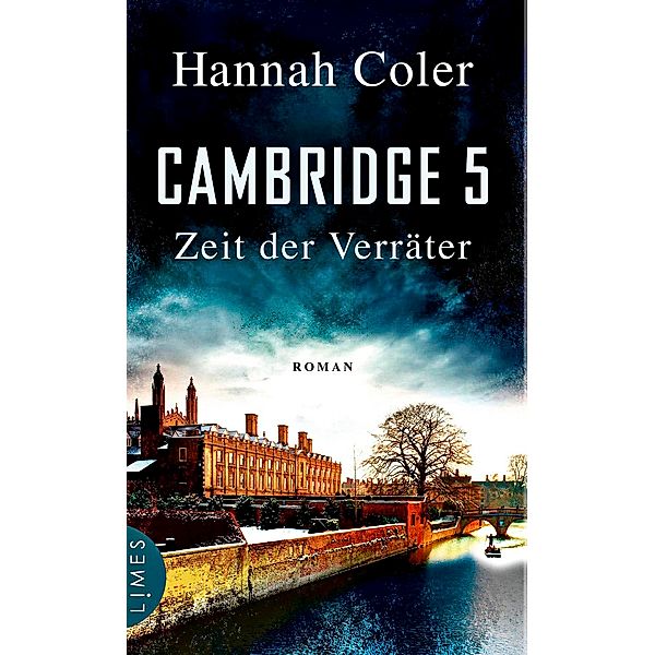 Cambridge 5 - Zeit der Verräter, Hannah Coler